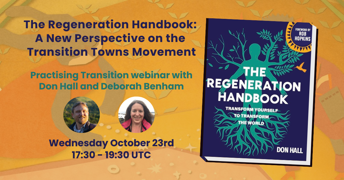 The Regeneration Handbook: A New Perspective on the Transition Towns Movement