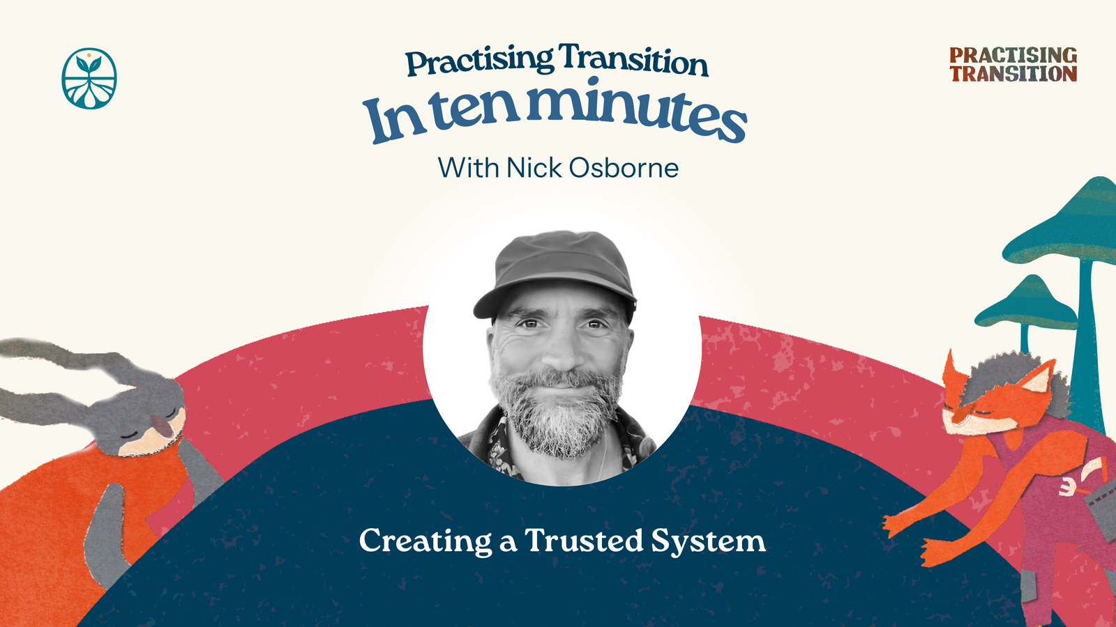 Creating a Trusted System